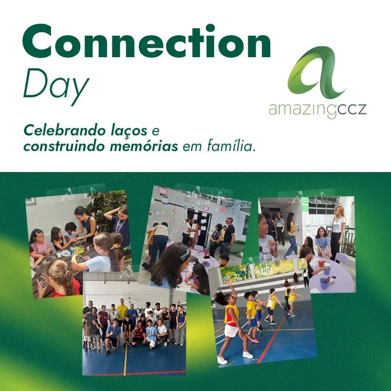 Connection Day - Celebrando laços e construindo memórias em família.