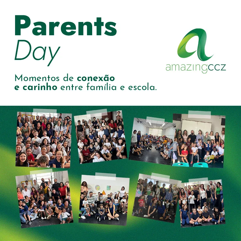 Parents Day - Laços que fortalecem